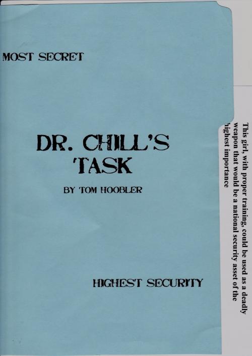 Cover of the book Dr. Chill's Task by Tom Hoobler, Tom Hoobler