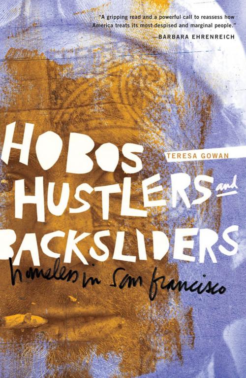 Cover of the book Hobos, Hustlers, and Backsliders by Teresa Gowan, University of Minnesota Press