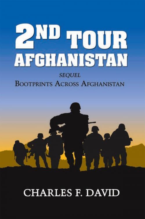 Cover of the book Second Tour Afghanistan by Charles F. David, Xlibris US