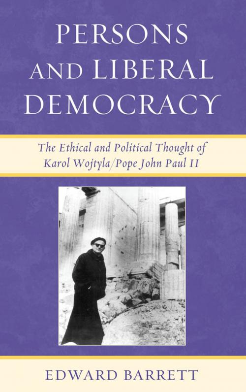 Cover of the book Persons and Liberal Democracy by Edward Barrett, Lexington Books