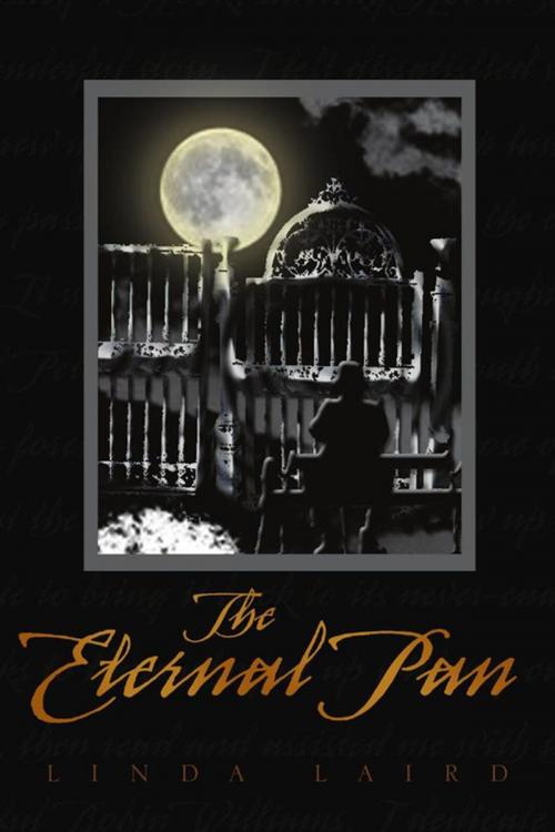 Cover of the book The Eternal Pan by Linda Laird, Xlibris US
