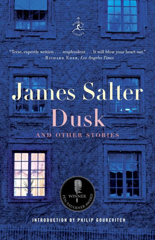 Cover of the book Dusk and Other Stories by James Salter, Random House Publishing Group
