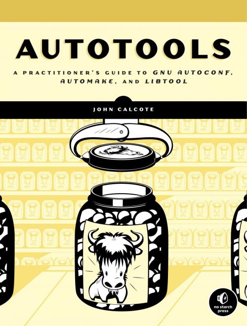 Cover of the book Autotools by John Calcote, No Starch Press