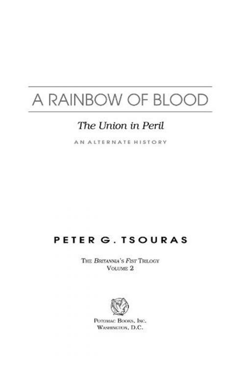 Cover of the book A Rainbow of Blood: The Union in Peril—An Alternate History by Peter G. Tsouras, Potomac Books Inc.