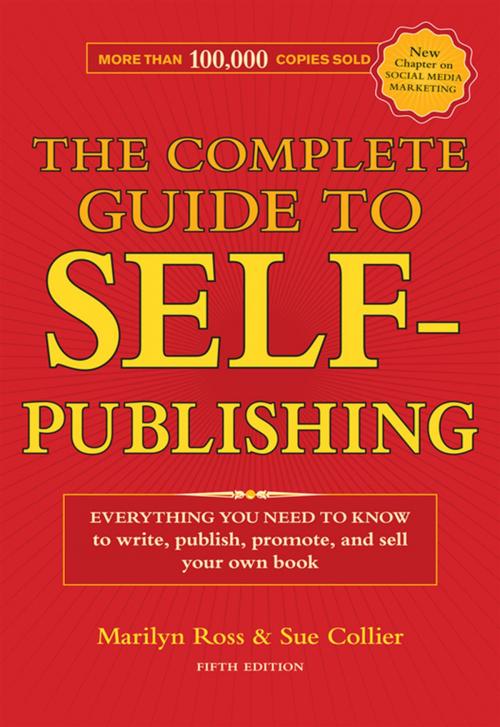 Cover of the book The Complete Guide to Self-Publishing by Marilyn Ross, Sue Collier, F+W Media