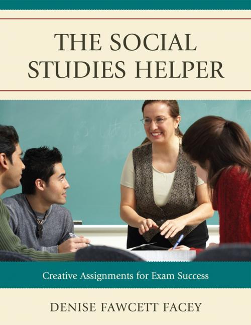 Cover of the book The Social Studies Helper by Denise Fawcett Facey, R&L Education