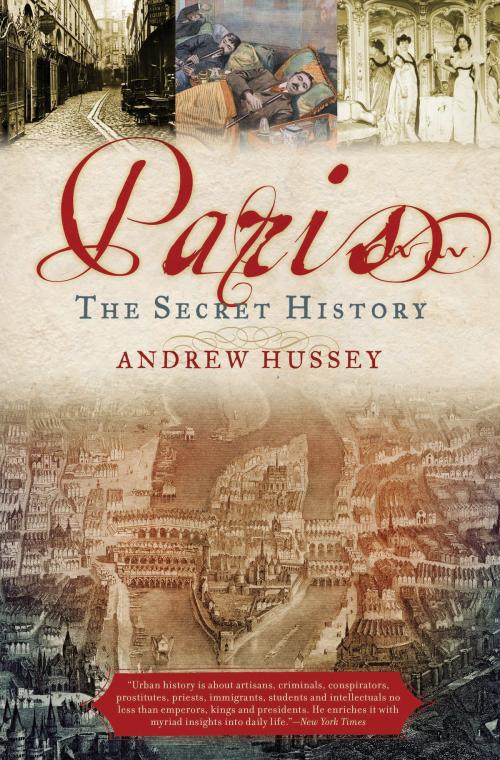Cover of the book Paris by Andrew Hussey, Bloomsbury Publishing