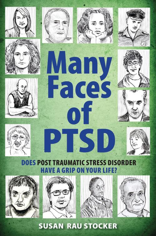 Cover of the book Many Faces of PTSD by Susan Rau Stocker, Holy Macro! Books