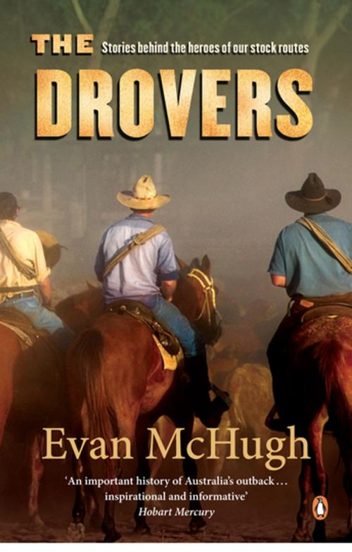 Cover of the book The Drovers by Evan McHugh, Penguin Random House Australia