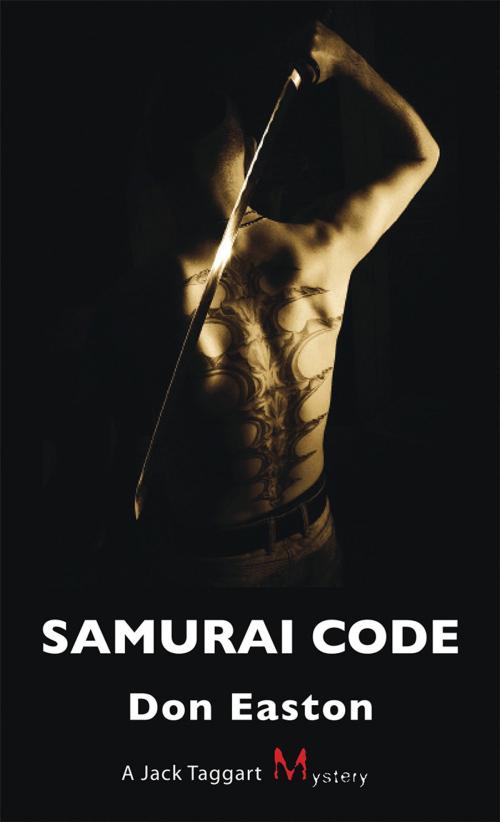 Cover of the book Samurai Code by Don Easton, Dundurn