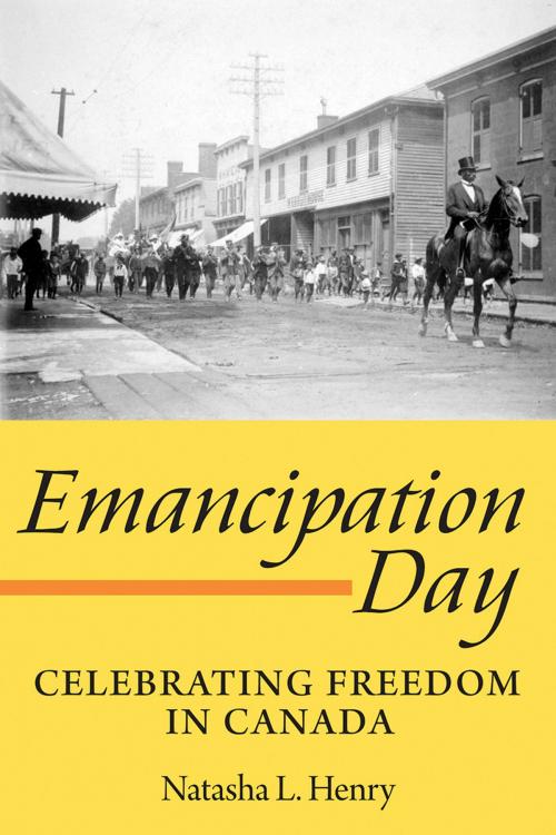 Cover of the book Emancipation Day by Natasha L. Henry, Dundurn