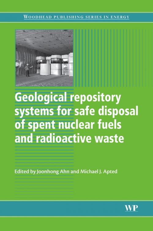 Cover of the book Geological Repository Systems for Safe Disposal of Spent Nuclear Fuels and Radioactive Waste by , Elsevier Science