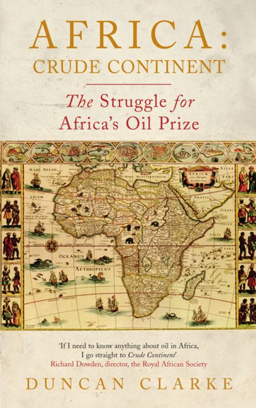 Cover of the book Africa: Crude Continent by Duncan Clarke, Profile
