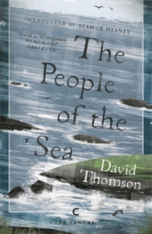 Cover of the book The People Of The Sea by David Thomson, Canongate Books
