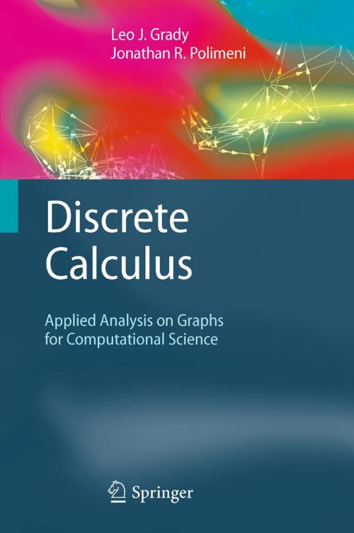 Cover of the book Discrete Calculus by Leo J. Grady, Jonathan R. Polimeni, Springer London