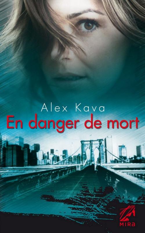 Cover of the book En danger de mort by Alex Kava, Harlequin