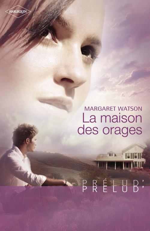 Cover of the book La maison des orages (Harlequin Prélud') by Margaret Watson, Harlequin