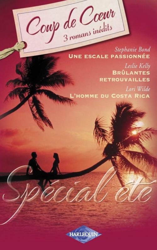 Cover of the book Spécial été (Harlequin Coup de Coeur) by Stephanie Bond, Leslie Kelly, Lori Wilde, Harlequin