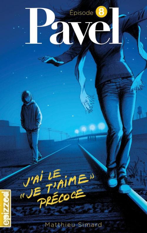 Cover of the book J’ai le “je t’aime” précoce by Matthieu Simard, La courte échelle