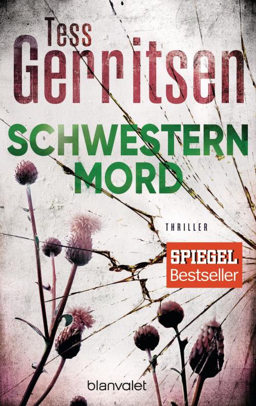 Cover of the book Schwesternmord by Tess Gerritsen, Limes Verlag