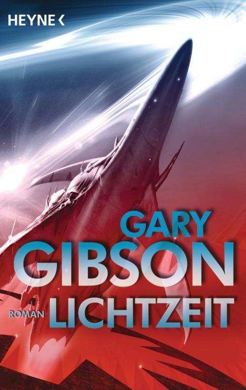 Cover of the book Lichtzeit by Gary Gibson, Heyne Verlag