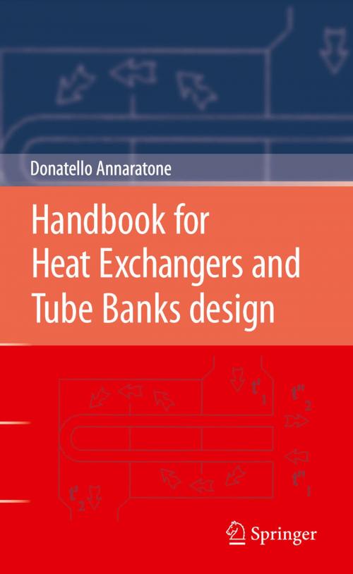 Cover of the book Handbook for Heat Exchangers and Tube Banks design by Donatello Annaratone, Springer Berlin Heidelberg
