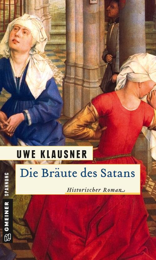 Cover of the book Die Bräute des Satans by Uwe Klausner, GMEINER
