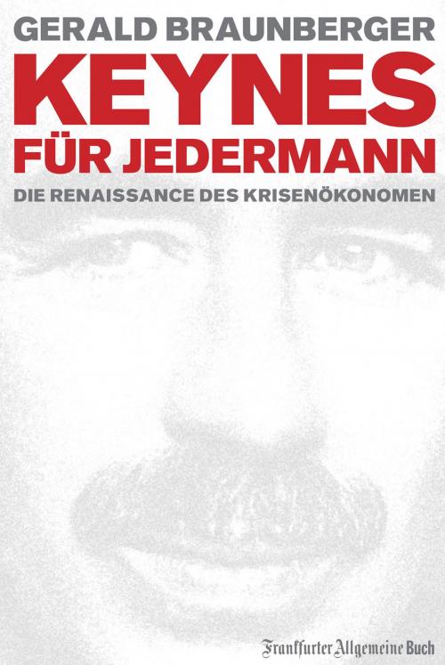 Cover of the book Keynes für Jedermann by Gerald Braunberger, Frankfurter Allgemeine Buch