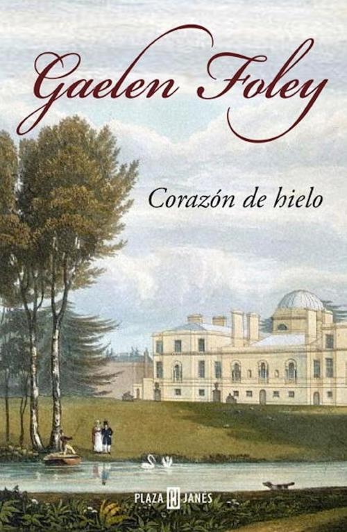 Cover of the book Corazón de hielo (Saga de los Knight 3) by Gaelen Foley, Penguin Random House Grupo Editorial España