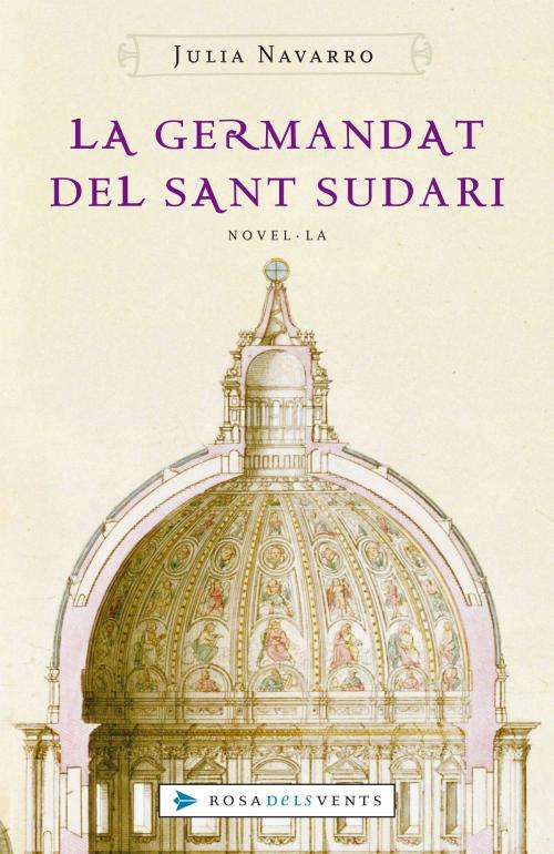 Cover of the book La germandat del Sant Sudari by Julia Navarro, Penguin Random House Grupo Editorial España