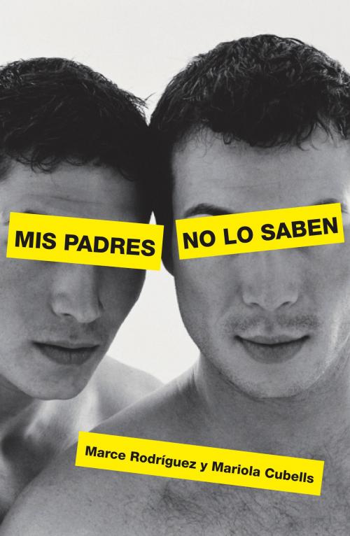 Cover of the book Mis padres no lo saben by Marce Rodríguez, Mariola Cubells, Penguin Random House Grupo Editorial España