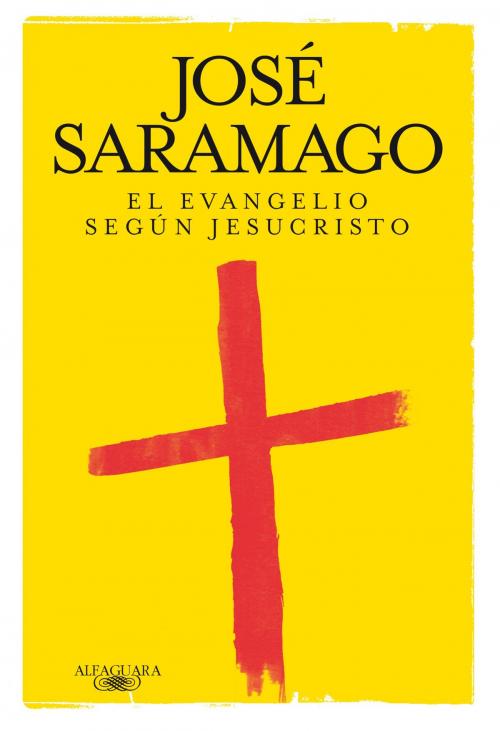 Cover of the book El evangelio según Jesucristo by José Saramago, Penguin Random House Grupo Editorial España