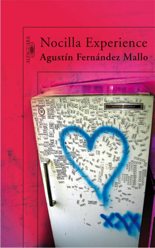 Cover of the book Nocilla Experience by Agustín Fernández Mallo, Penguin Random House Grupo Editorial España