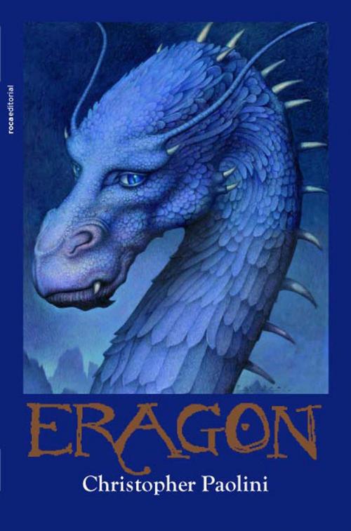 Cover of the book Eragon by Christopher Paolini, Roca Editorial de Libros
