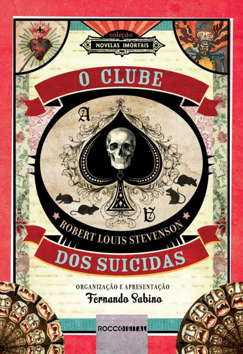 Cover of the book O Clube dos suicidas by Robert Louis Stevenson, Fernando Sabino, Rocco Digital