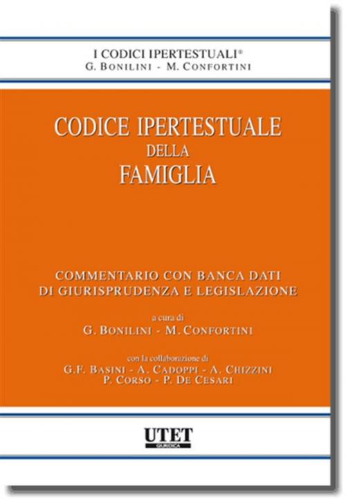 Cover of the book Codice ipertestuale della famiglia by Wolters Kluwer, Utet Giuridica