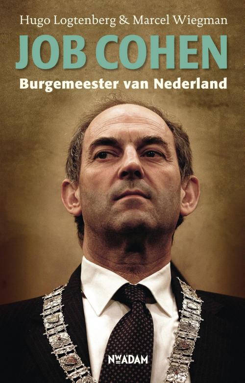 Cover of the book Job Cohen by Hugo Logtenberg, Marcel Wiegman, Nieuw Amsterdam