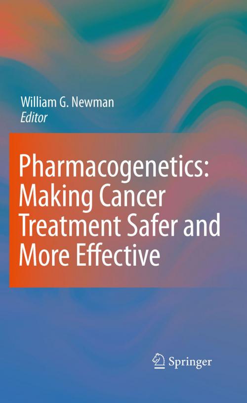 Cover of the book Pharmacogenetics: Making cancer treatment safer and more effective by , Springer Netherlands