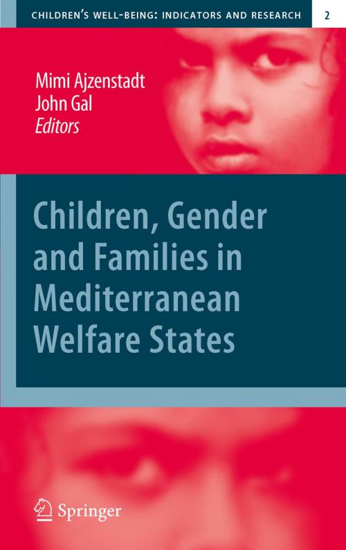 Cover of the book Children, Gender and Families in Mediterranean Welfare States by , Springer Netherlands