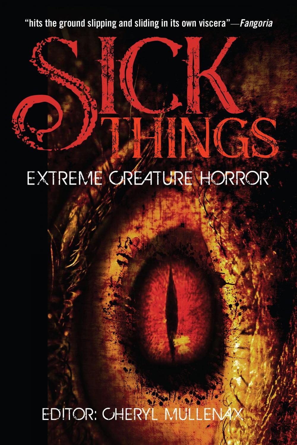 Big bigCover of Sick Things: An Anthology of Extreme Creature Horror