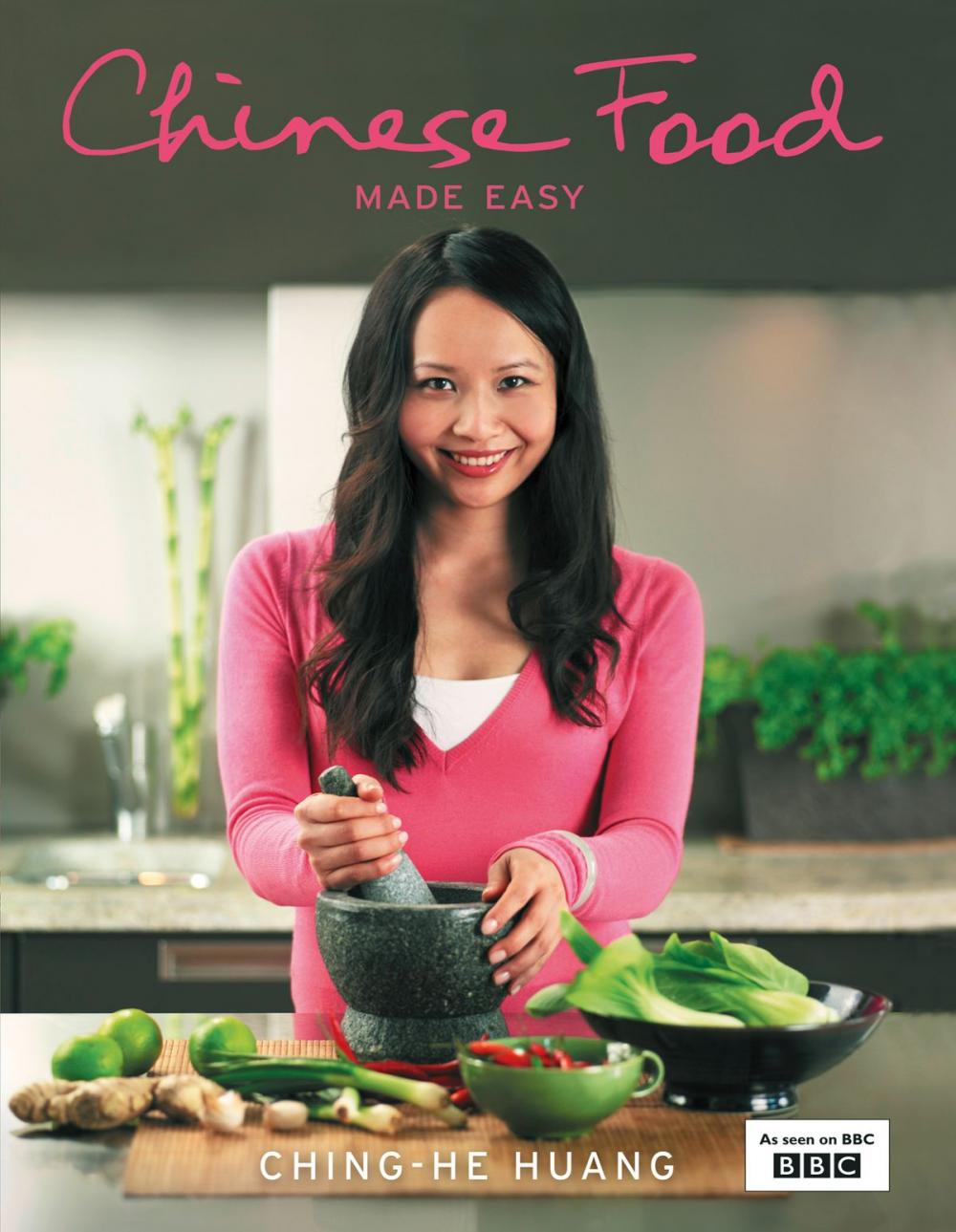 Big bigCover of Chinese Food Made Easy: 100 simple, healthy recipes from easy-to-find ingredients
