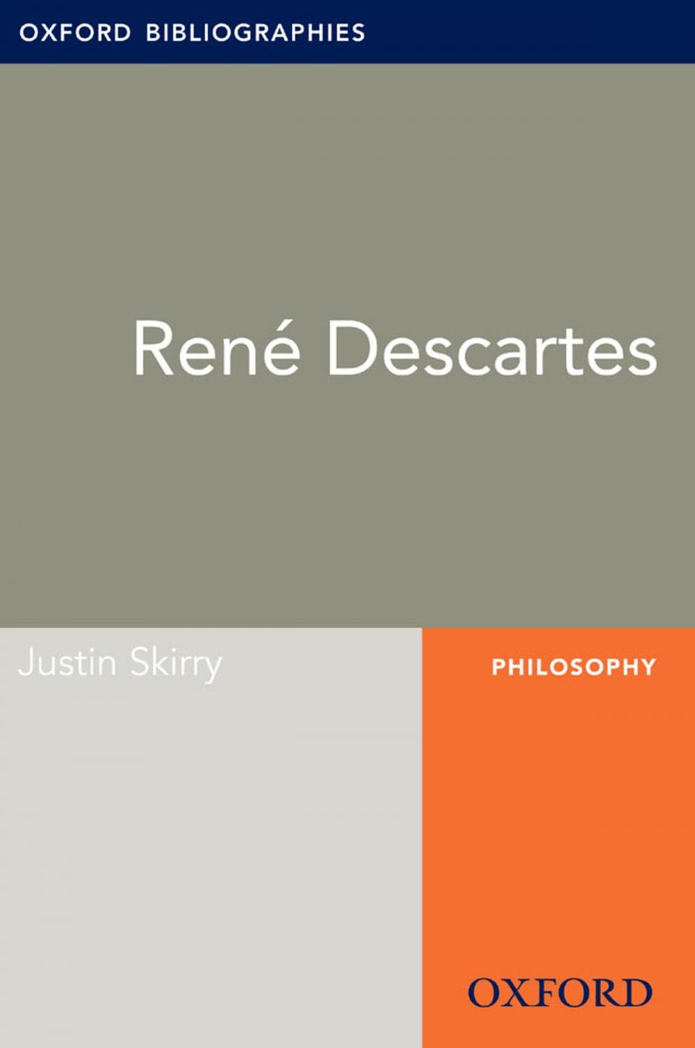 Big bigCover of Rene Descartes: Oxford Bibliographies Online Research Guide