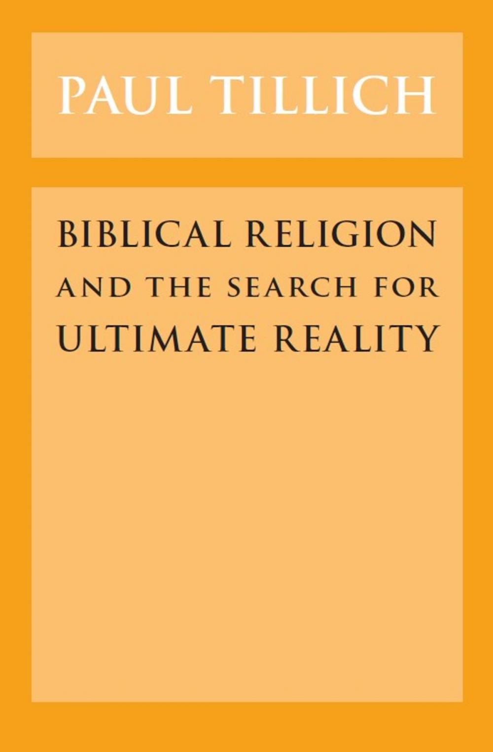 Big bigCover of Biblical Religion and the Search for Ultimate Reality