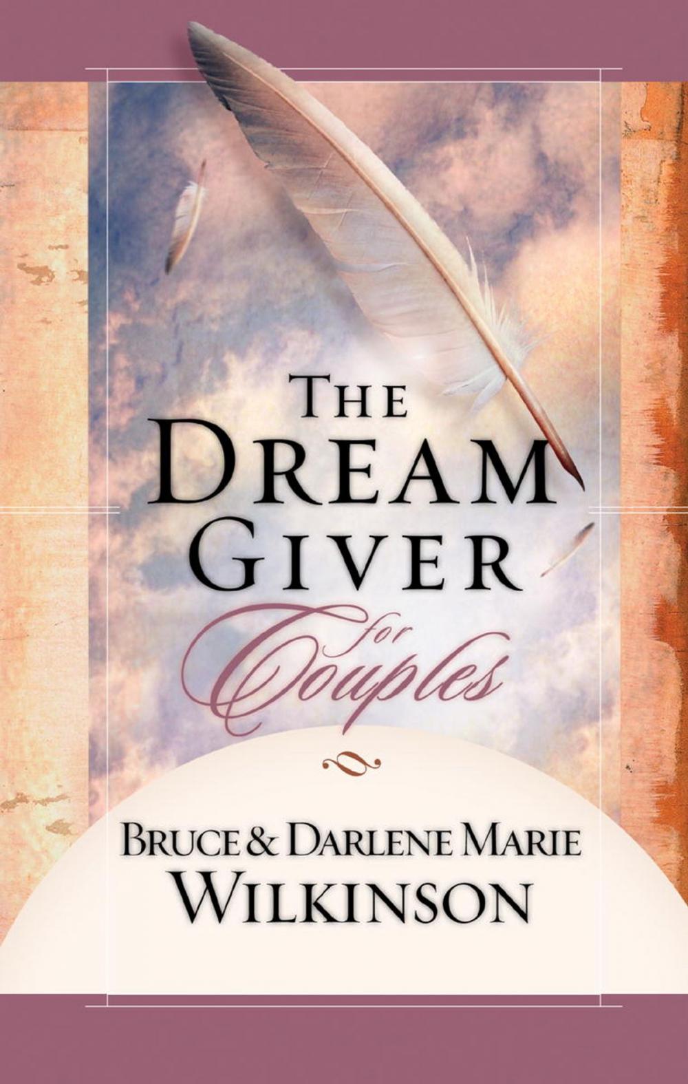 Big bigCover of The Dream Giver for Couples