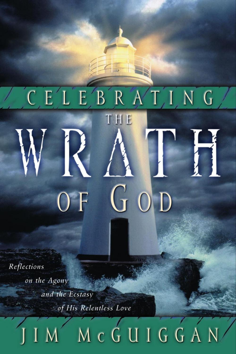 Big bigCover of Celebrating the Wrath of God