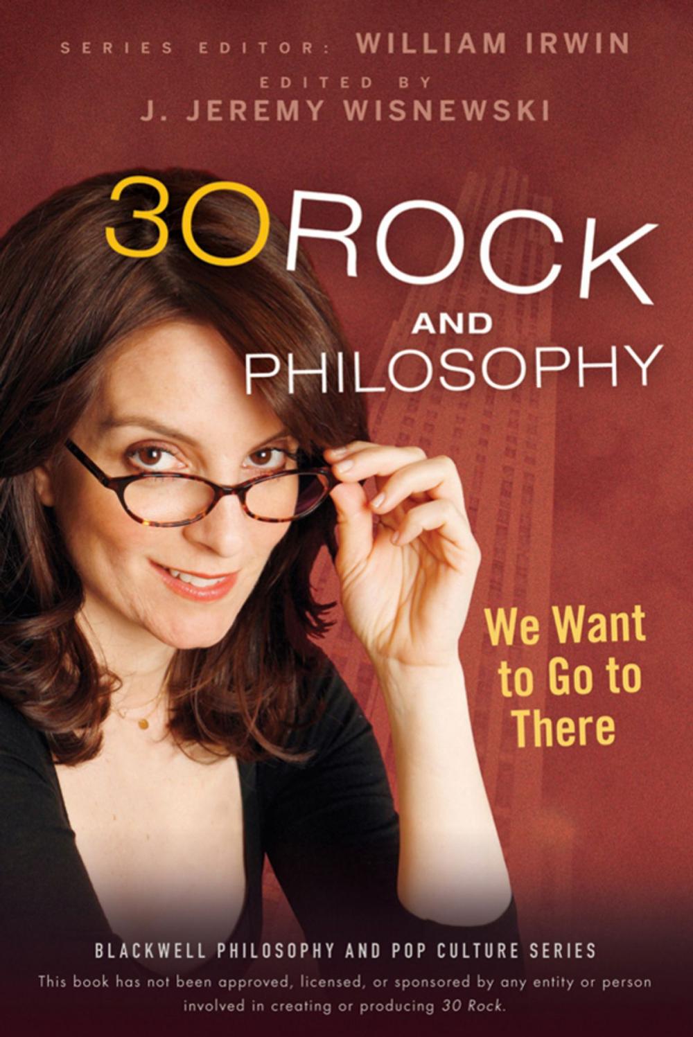 Big bigCover of 30 Rock and Philosophy