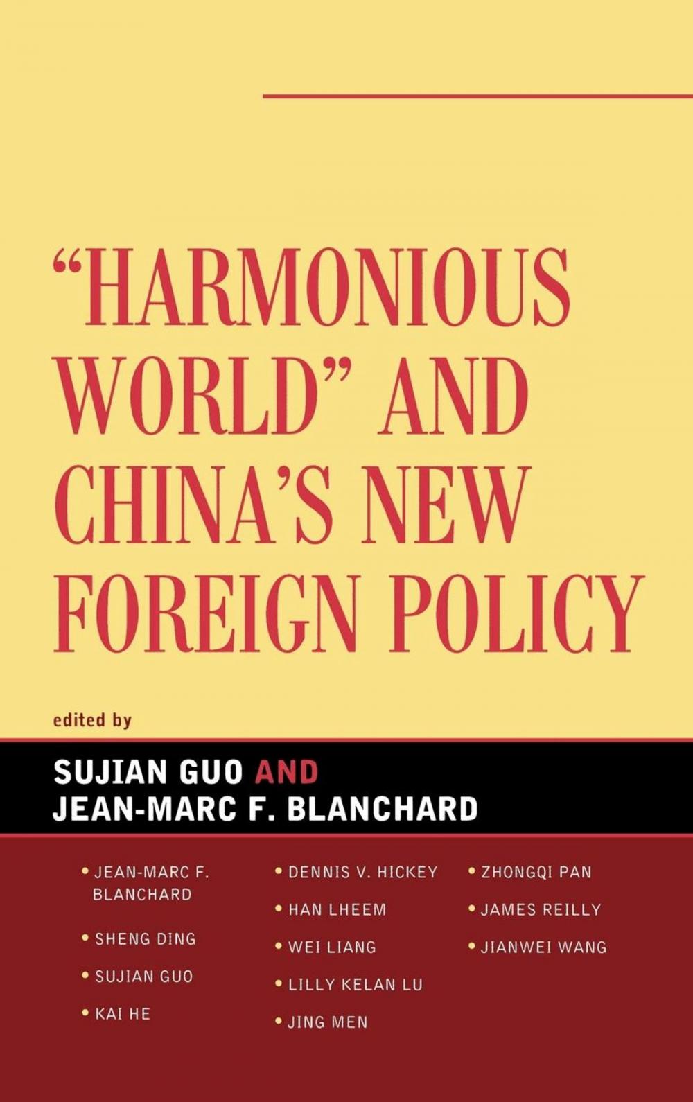 Big bigCover of Harmonious World and China's New Foreign Policy
