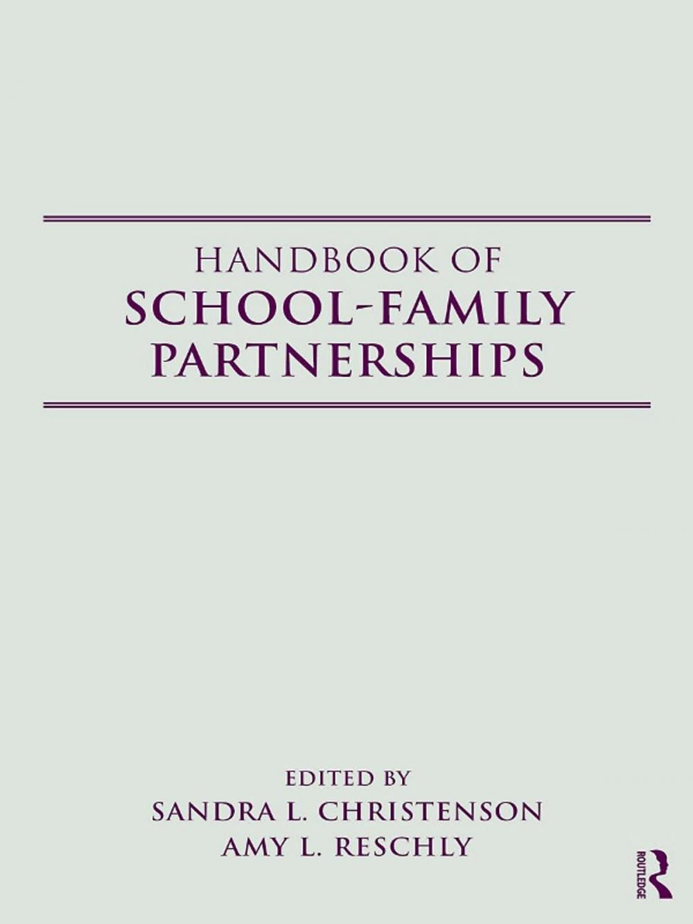 Big bigCover of Handbook of School-Family Partnerships