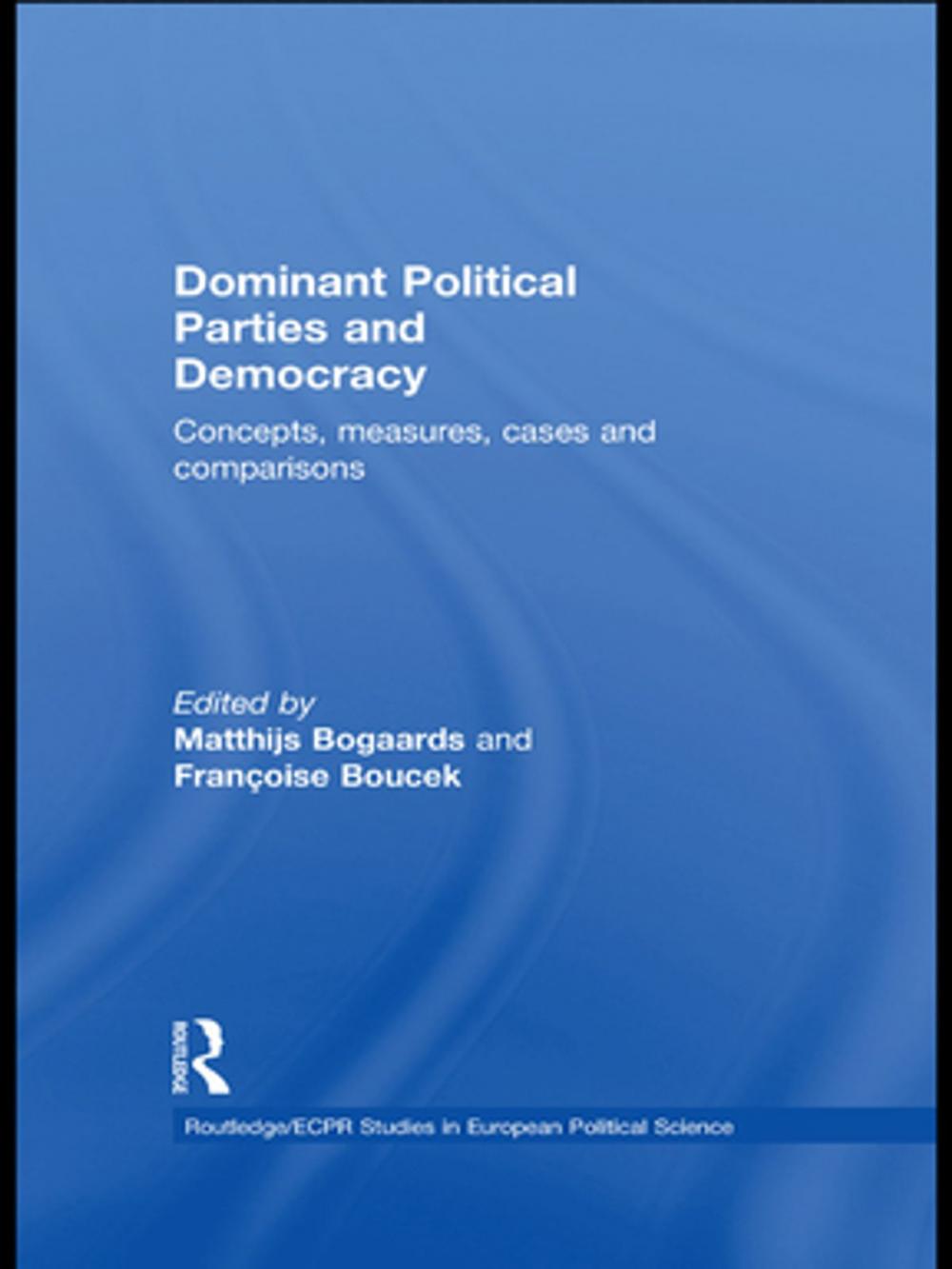 Big bigCover of Dominant Political Parties and Democracy