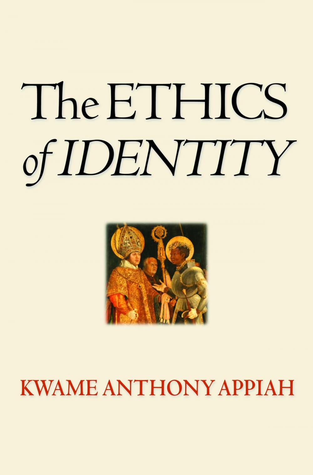 Big bigCover of The Ethics of Identity